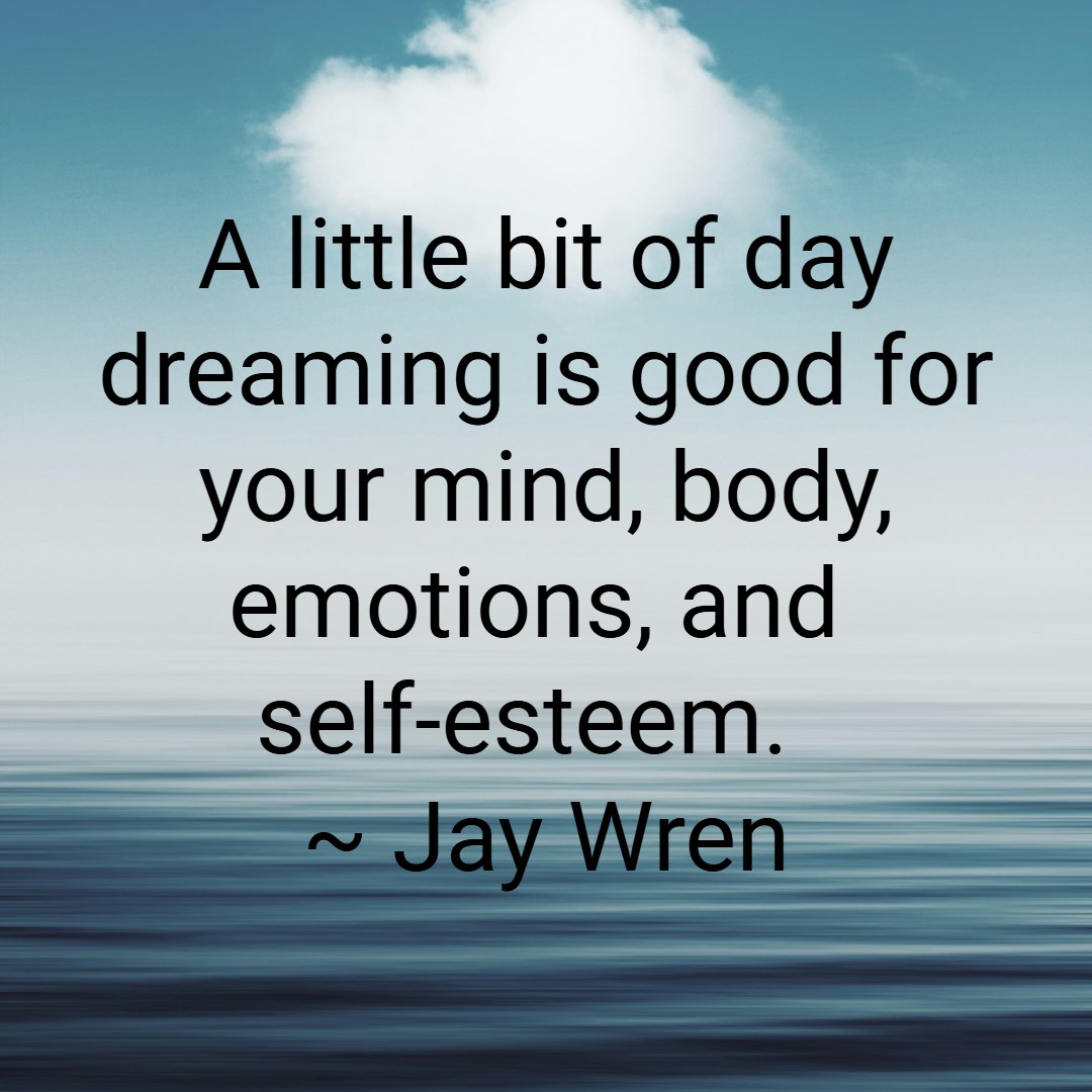 Daydreaming and Self Esteem
